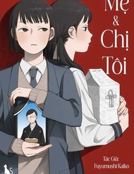 Mẹ Và Chị Tôi