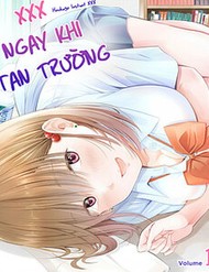 Xxx Ngay Khi Tan Trường